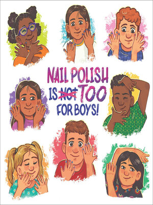 Nail Polish Is Too for Boys! - Audiobook